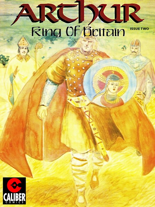 Title details for Arthur: King of Britain, Issue 2 by Michael Fraley - Available
